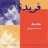 Departure - Iraqi Songs of Love and Longing