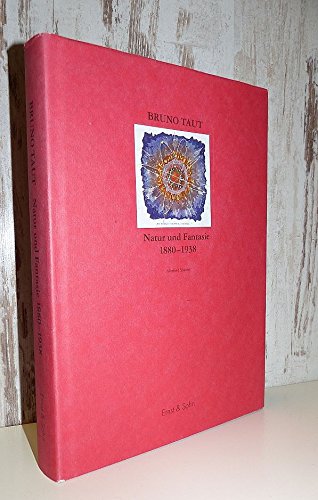 Preisvergleich Produktbild Bruno Taut - Natur und Phantasie