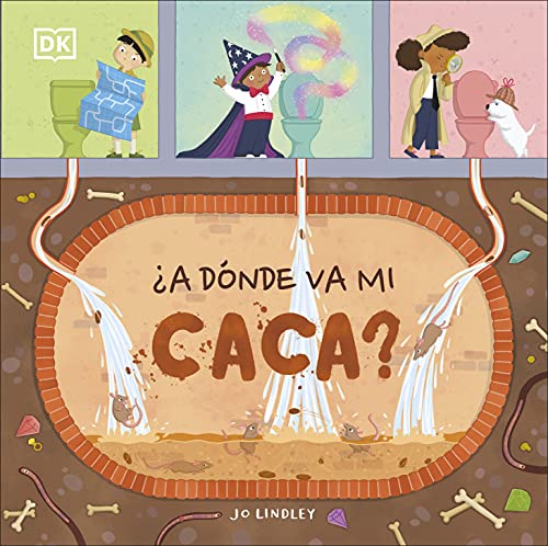 ¿A dónde va mi caca? (Infantil)