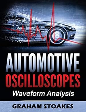 Book cover Automotive Oscilloscopes: Waveform Analysis