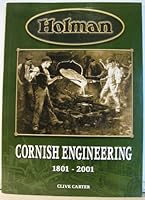 Cornish Engineering 1801-2001 0904040593 Book Cover