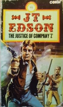 Justice of Company Z - Book #3 of the Alvin Dustine 'Cap' Fog