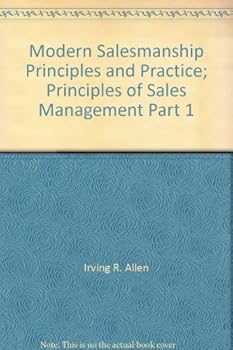 Hardcover Modern Salesmanship Principles and Practice; Principles of Sales Management Part 1 Book