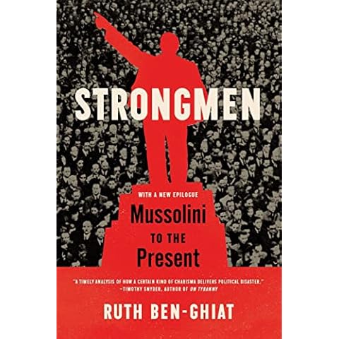 Strongmen: Mussolini to the Present Cover