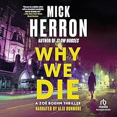 Why We Die Audiolibro Por Mick Herron arte de portada