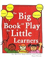 The big book of play for little learners B002FHFVPA Book Cover