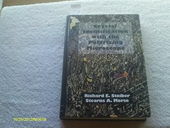 Hardcover Crystal Identification With The Polarizing Microscope Book