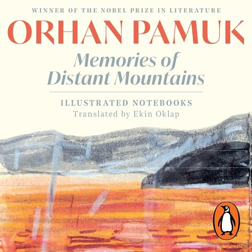 Memories of Distant Mountains (Written by Orhan Pamuk) episode artwork