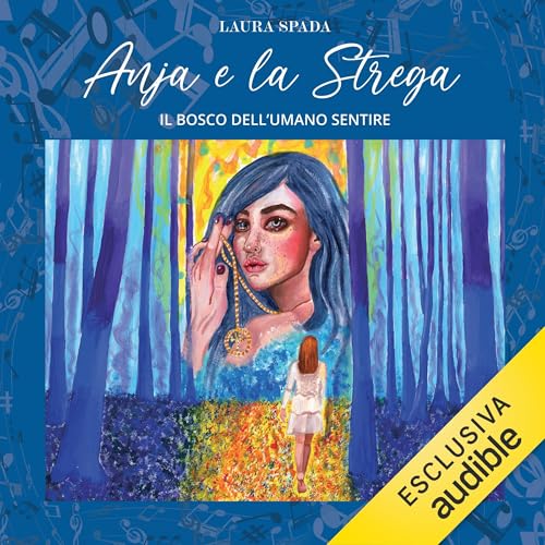 Anja e la Strega Audiolivro Por Laura Spada capa