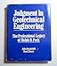 Judgment in Geotechnical Engineering: The Professional Legacy of Ralph B. Peck