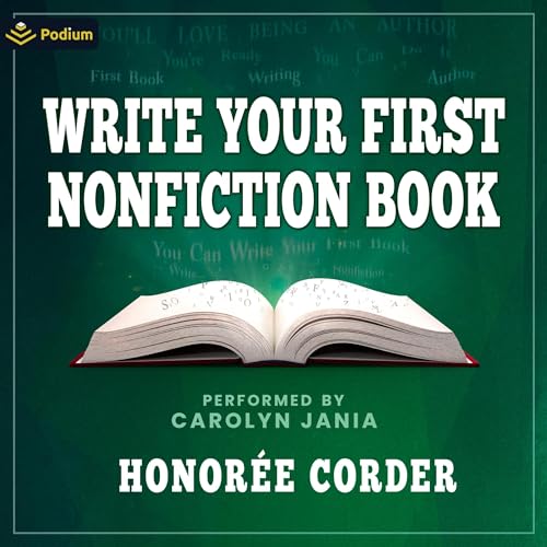 Write Your First Nonfiction Book by Honorée Corder episode artwork