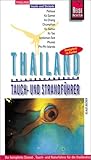  Thailand: Tauch- und Strandführer. Reise Know- How
