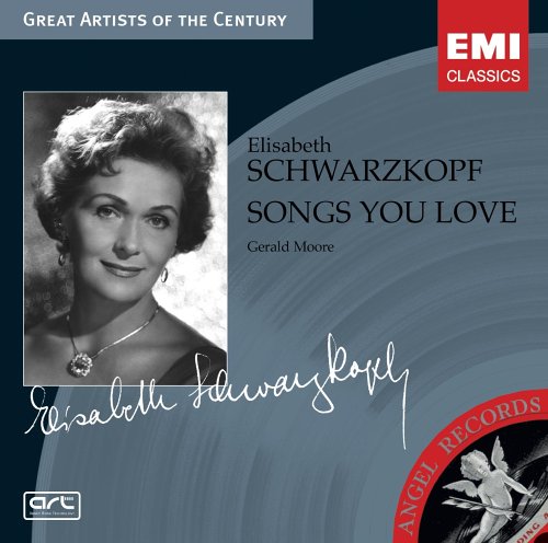 Songs You Love [Audio CD] Schwarzkopf, Elisabeth and Moore