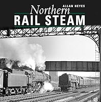 Northern Rail Steam 1800352522 Book Cover