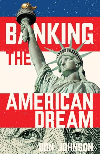 Banking the American Dream