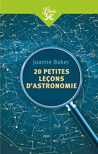 20 petites leçons d'astronomie (Mémo) (French Edition) 20 petites leçons d'astronomie (Mémo) (French Edition)