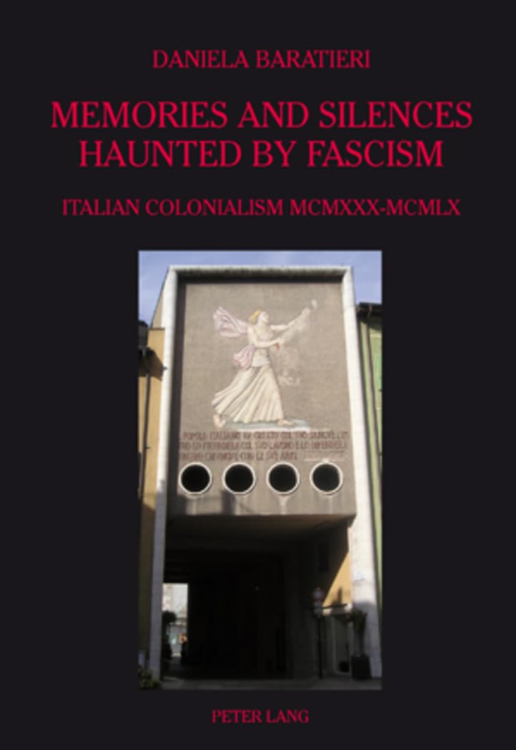 Italian Colonialism MCMXXX-MCMLX, édition de référence sur le fascisme