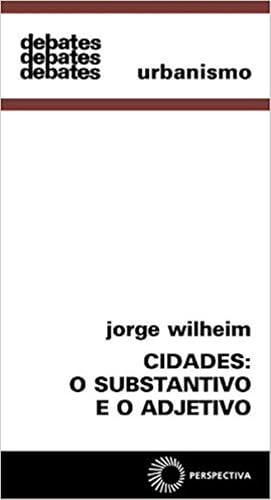 Cidades: o substantivo e o adjetivo