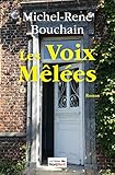  Les voix mêlées