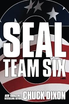 SEAL Team Six 6 - Book #6 of the SEAL Team Six