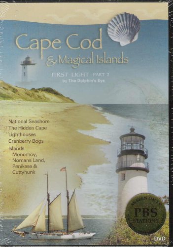 Cape Cod and Magical Islands - First Light Part 2