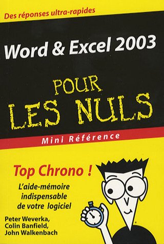 Télécharger Word & Excel 2003 Mini Référence Pour Les Nuls PDF