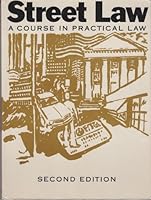 Street Law: A Course in Practical Law: With Florida Supplement 082991031X Book Cover