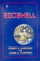 Egoshell 087975365X Book Cover
