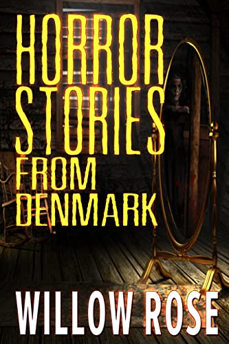 Horror Stories from Denmark