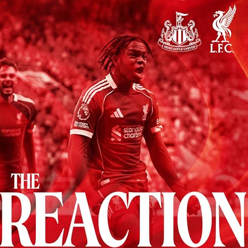 Page de couverture de The Reaction: Liverpool's youngest-ever scorer wins it for the Reds