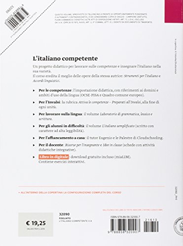 Italiano competente. per le Scuole superiori. con