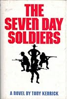 The Seven Day Soldiers 0352396253 Book Cover