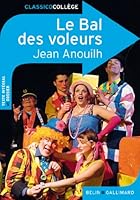Le Bal des Voleurs : Comédie-Ballet 2070346668 Book Cover