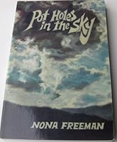 Pot Holes in the Sky 1878366114 Book Cover