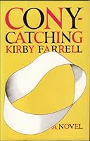 Cony-catching B0006CKFSY Book Cover