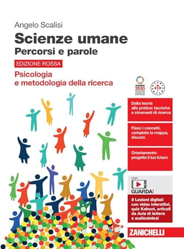 9788808490575 Scienze umane. Percorsi e parole. Psicologia e metodologia della ricerca. Ediz. rossa. Per le Scuole superiori. Con espansione online
