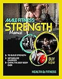 thermocut haare  Male Fitness Strength Manual Superb Exercises To Build Strength, Metabolize Calories, And Carve The Best Body Ever (English Edition)