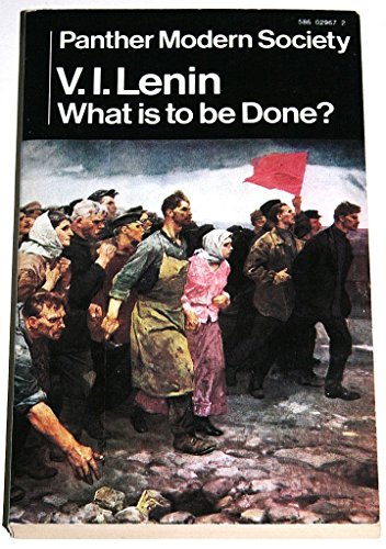 What is to be done? (Panther modern society) 0586029672 Book Cover