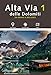 Alta Via 1 Delle Dolomiti. Da Braies A Belluno. Con Foto Aeree. Con Mappa. Con Tracce Gps - 3