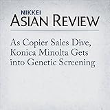 As Copier Sales Dive, Konica Minolta Gets into Genetic Screening