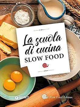 Hardcover La scuola di cucina Slow Food Book