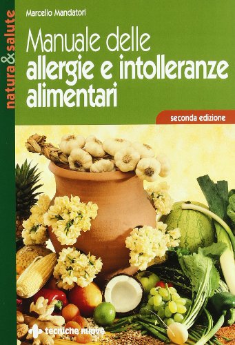 Manuale delle allergie e intolleranze alimentar
