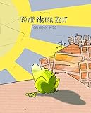 Fünf Meter Zeit/Fem meter av tid: Deutsch-Schwedisch: Mehrsprachiges Kinderbuch. Zweisprachiges Bilderbuch zum Vorlesen für Kinder ab 3-6 Jahren (Ultra ... von Philipp Winterberg)