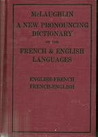 Mclaughlin a New Pronouncing Dictionary of the English & French Languages B0043RDRF6 Book Cover