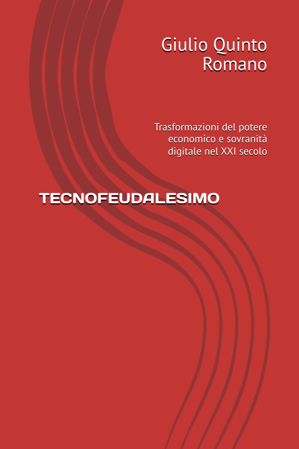 TECNOFEUDALESIMO: Trasformazioni del potere economico e sovranità digitale nel XXI secolo