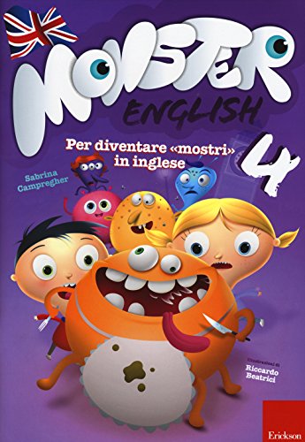 Monster english. Per diventare «mostri» in inglese. Con adesivi (Vol. 4