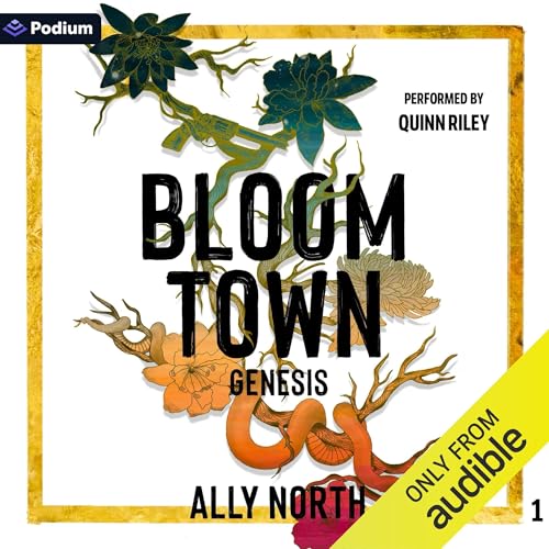 Ally North - Bloom Town: Genesis episode artwork