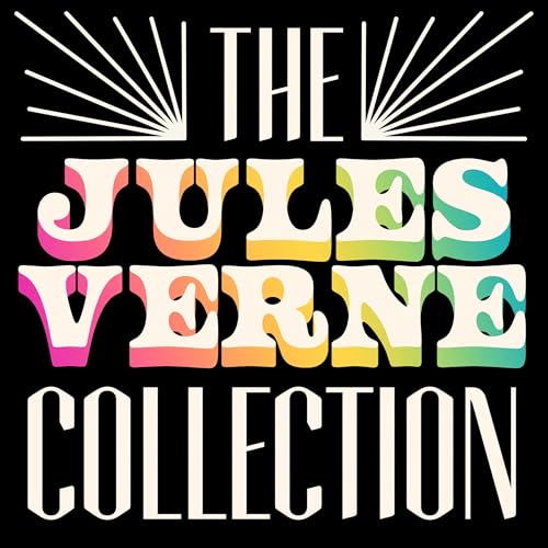 The Jules Verne Collection: 8 Novels by Jules Verne episode artwork