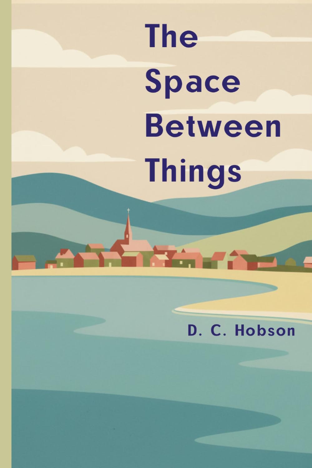 The Space Between Things