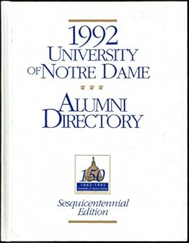 Hardcover 1992 University of Notre Dame Alumni Directory: A Sesquicentennial Edition Book